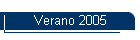 Verano 2005