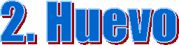 2. Huevo